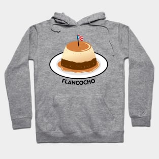 Flancocho Puerto Rico Food Dessert Boricua Flan Cake Hoodie